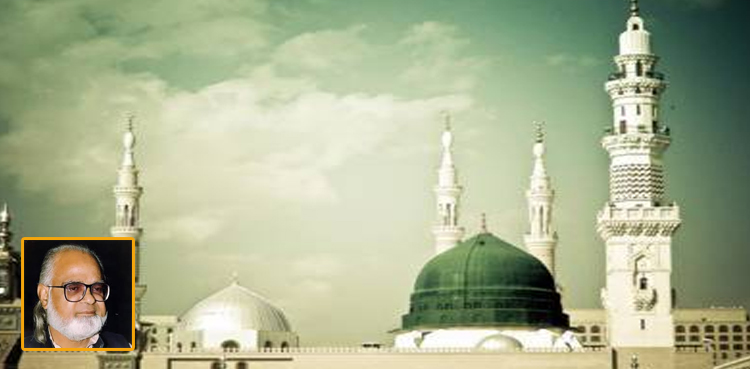 یا رحمۃ لِلعالمیں….. مظفر وارثی کی یہ نعت پڑھیے