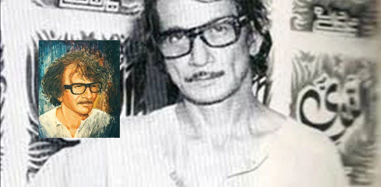 مصوّری اور اسلامی خطّاطی میں شہرت کے ہفت خواں طے کرنے والے صادقین کی برسی