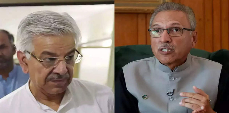 خواجہ آصف نے نو مئی کے واقعات کا ذمہ دار صدر عارف علوی کو ٹھہرا دیا