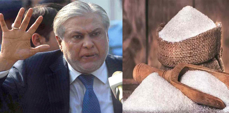 اسحاق ڈار نے چینی کی قیمت بڑھنے کی وجہ بتا دی
