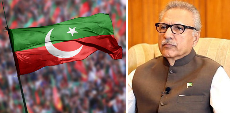 پی ٹی آئی کا صدر مملکت سے عام انتخابات کی تاریخ کے بلا تاخیر اعلان کا مطالبہ