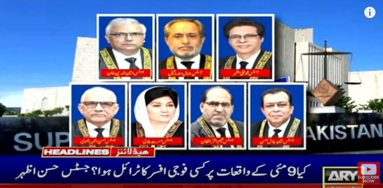 9 مئی کے واقعات میں کسی فوجی افسر کے ملوث ہونے پر ٹرائل ہوا؟ آئینی بینچ نے مزید سوالات اٹھا دیے