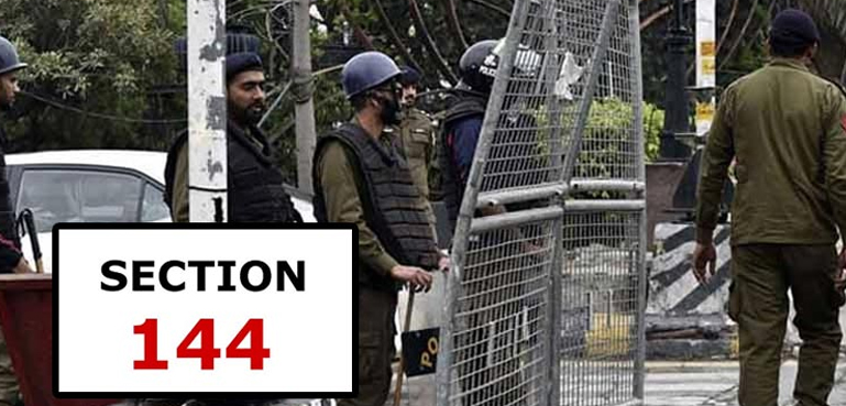 دفعہ 144 نافذ